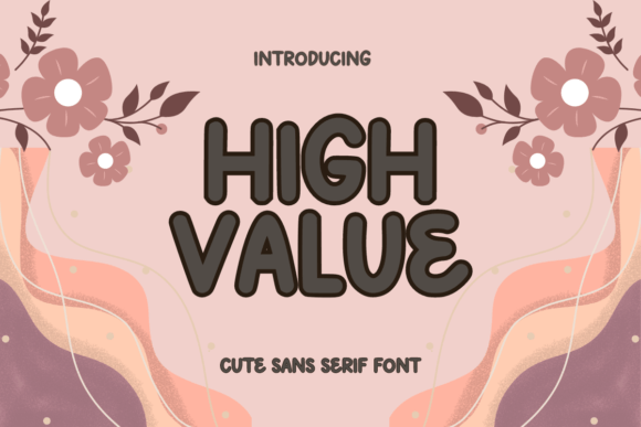 High Value Sans Serif: A Creator's Review for Selling