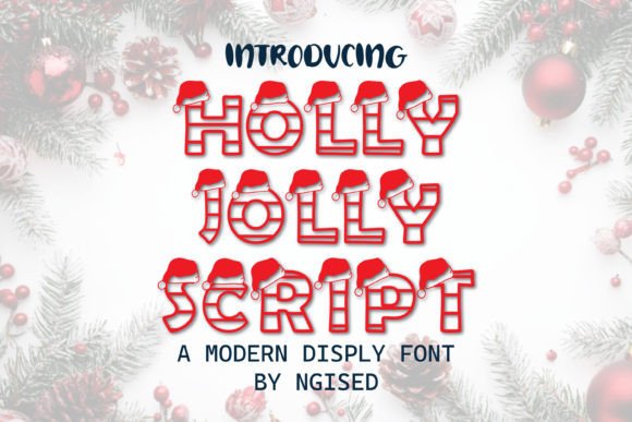 Holly Jolly Script: A Decorative Asset for Seasonal Sellers