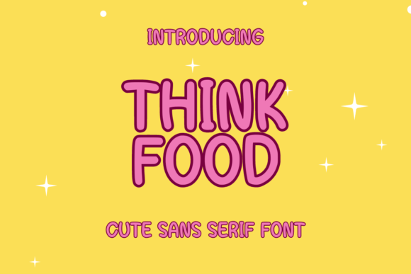 Think Food: A Sans Serif Review for Digital Sellers